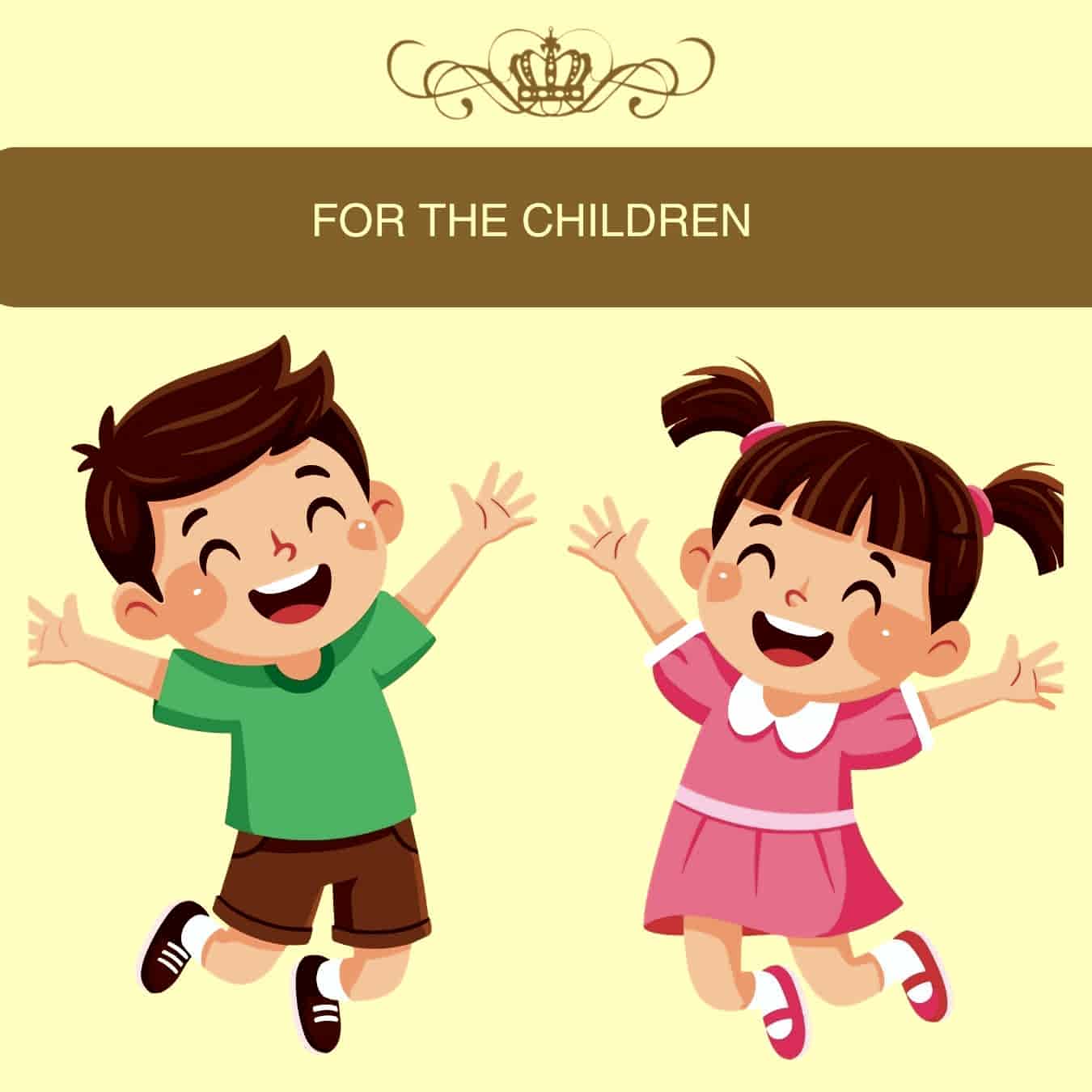 For the Children