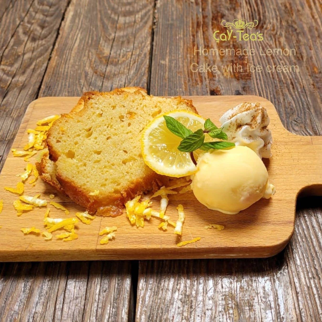 Homemade Lemon cake & Ice Cream